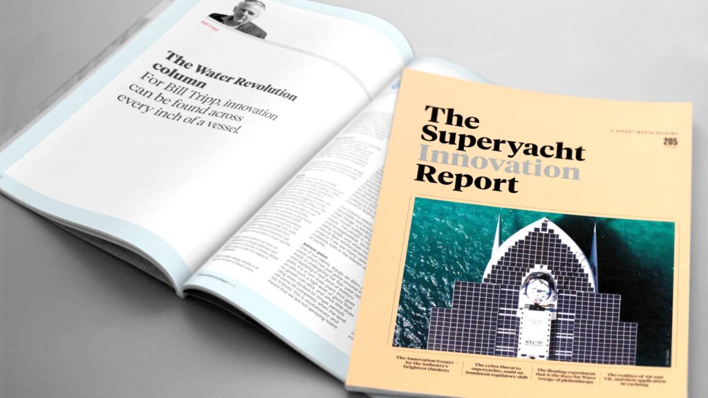 Bill Tripp - The Superyacht Report